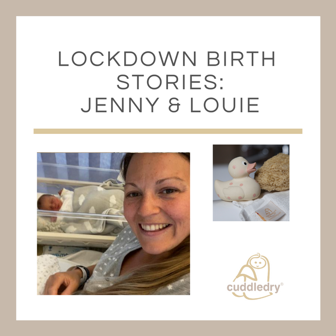 Lockdown Birth Stories: Jenny and Louie